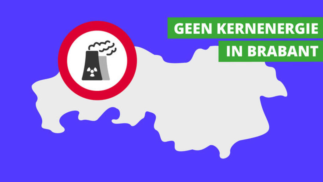 geen kernenergie in Brabant