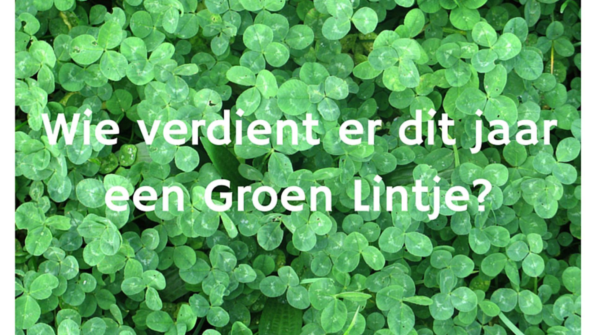 wie verdient er dit jaar een groen lintje.jpg